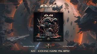 AM (Agressive Mood) - Kicking Hard (196) [ Hitech / Psy / Hitech Trance / Psytrance / Dark  E-Trance