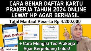 CARA DAFTAR KARTU PRAKERJA 2024 ONLINE LEWAT HP / CARA DAFTAR PRAKERJA 2024 AGAR LOLOS