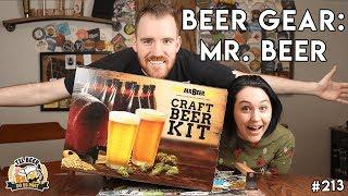 Brewing our First Beer || Beer Gear: Mr. Beer Part 1 #213