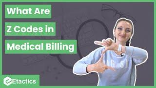 What Are Z Codes in Medical Billing?