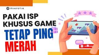 GAGAL ROUTING GAME ?! PING TETAP MERAH MUNGKIN PERLU CARA INI