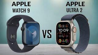 Apple Watch Series 9 VS Apple Watch Ultra 2
