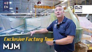 MJM YACHTS - Exclusive Factory Tour - The Boat Show