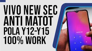 VIVO NEW SECURITY ANTI MATOT! Pola Vivo Y12 Vivo Y15 PD1901BF PD1901EF Security Agustus 2022 Ke Atas