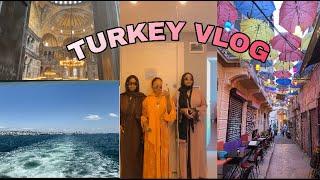 GIRLS TRIP TO TURKEY 2021