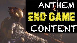 Anthem Endgame Content