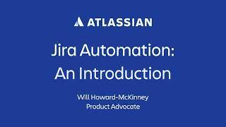 Jira Automation: An Introduction | Atlassian