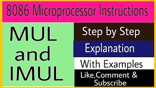 MUL and IMUL instructions in 8086 Microprocessor
