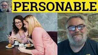  Personable Meaning - Personably Examples - Personable Definition - Describing People - Personable