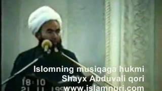 Islomning musiqa uchun hukmi   Shayx Abduvali qori, uzbek