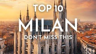 Top 10 Things to See & Do in MILAN, ITALY  2024 Travel Guide