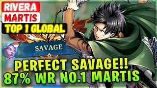 PERFECT SAVAGE!! 87% Win Rate No.1 Martis [ Top 1 Global Martis ] Rivera - Mobile Legends Build