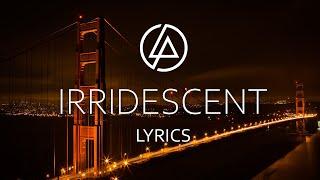 Linkin Park - Iridescent (Lyric Video)