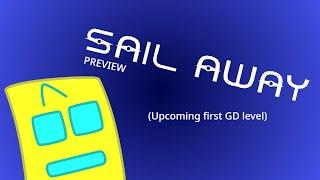 GEOMETRY DASH | Sail Away PREVIEW 2/6 (fully decorated part)