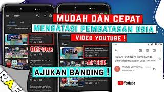 Cara Mengatasi Video Dibatasi Usia di YOUTUBE | Cara Mengajukan Banding Video Youtube