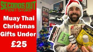 Muay Thai Christmas Gift Ideas / Stocking Fillers for Thai Boxing