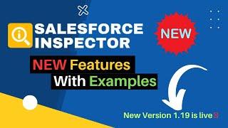Salesforce Inspector New Features With Examples @SalesforceHunt | #salesforce #inspector