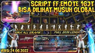 SCRIPT FF EMOTE 16JT BISA DILIHAT MUSUH TEMAN DAN GLOBAL