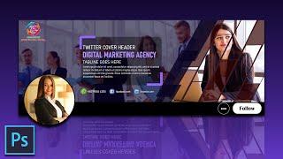 Digital Marketing Twitter Cover Design In Adobe Photoshop | Social Media Cover | Photoshop Tutorial