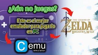 Cuál es el mejor Emulador para Jugar - Zelda - Breath of the Wild en la PC - 2024