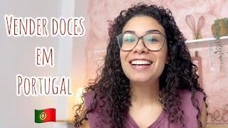 5 DICAS PARA VENDER DOCES e BOLOS em PORTUGAL