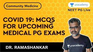 COVID 19 - MCQs for upcoming Medical PG Exams with Dr. Ramashankar