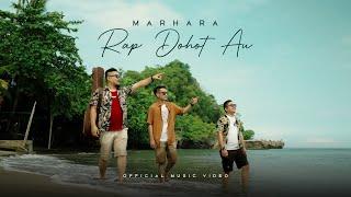 Marhara - Rap Dohot Au (Lagu Batak Terbaru 2024) Official Music Video