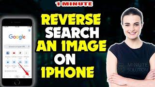 How to reverse search an image on iphone or iPad 2024