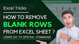 How to remove blank or empty rows by using go to special command in Excel ?