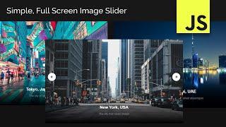 How To Build A Simple Javascript Image Slider | No Libraries