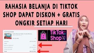 CARA BELANJA DI TIKTOK SHOP  DAPAT DISKON  DAN GRATIS ONGKIR