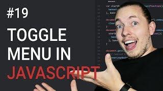 19: How to Create a Toggle Menu | Part 1 | HTML & CSS Setup | JavaScript Menu | JavaScript Tutorial