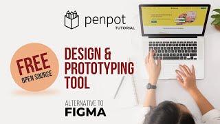 Penpot Tutorial: Free Open Source Design Prototyping Tool  |  FREE DESIGN TOOL Tutorial Malayalam