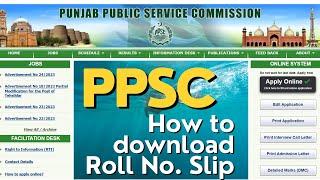 How to Download Roll No. Slip From PPSC | PPSC Roll No. Slip | | Javed Bloch Rind |