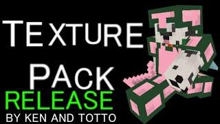 Texture pack RELEASE made by ken and totto minecraft bedrock