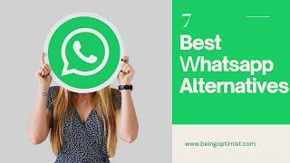 Top 7 Secured WhatsApp Alternatives You Must Try In 2021