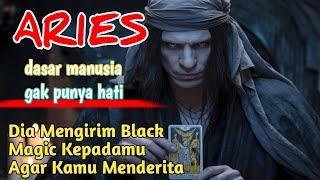 Ramalan Zodiak Aries Hari Ini‼️Dia Mengirim Black Magic Kepadamu Agar Kamu Menderita