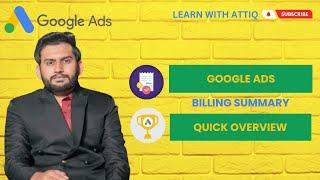 Lecture 146 - Google Ads Billing Summary Quick Overview