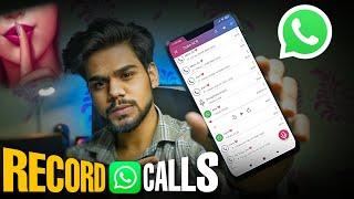 [Hindi] Record WhatsApp calls Secretly - how to record WhatsApp call automatically? 