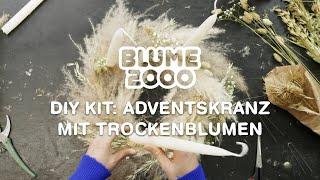 Adventskranz mit Trockenblumen selber machen | DIY Kit | BLUME2000