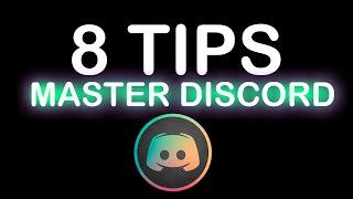 8 Amazing Tricks to MASTER Discord!