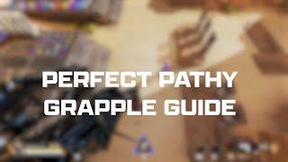 Perfect Pathy Grapple Guide [Apex Legends]