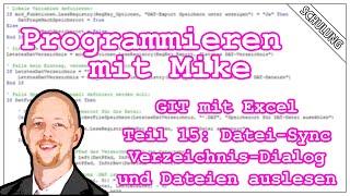 VBA-Programmieren mit Mike | Projekt - GIT-Versionsverwaltung mit Excel (Teil 15)