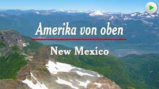 AMERIKA VON OBEN: NEW MEXICO  HD Doku in voller Länge  Dokumentarfilm deutsch USA 2022