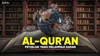 Bukti Al-Qur'an Lebih Pintar Daripada Manusia