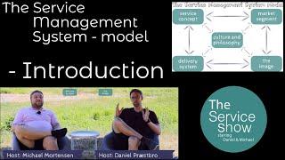 The Service Management System model - Introduction