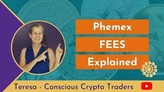 What Do Fees Look Like With Phemex?