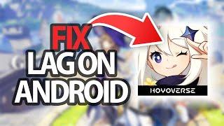 How To Fix Genshin Impact Game App Lag On Android | Step By Step