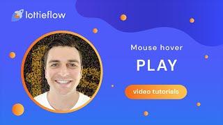 Lottie play icon - Mouse hover - Webflow Interactions tutorial