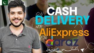 AliExpress Cash On Delivery In Pakistan 2024, How To Buy Products From Aliexpress In Pakistan